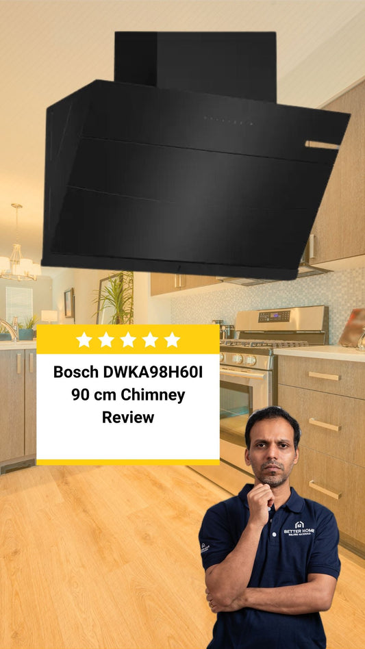 Bosch DWKA98H60I 90 cm Chimney Review – Smart, Silent, and Made for Indian Cooking
