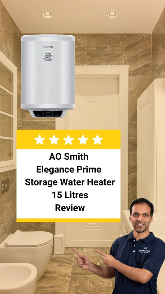 AO Smith Elegance Prime 15L Review