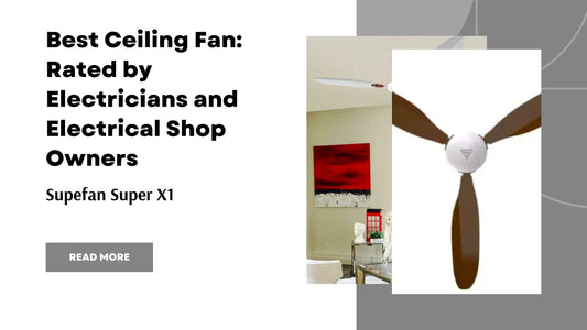Best Ceiling Fan of 2022, 2023, 2024: Rated by Electricians and Electrical Shop Owners