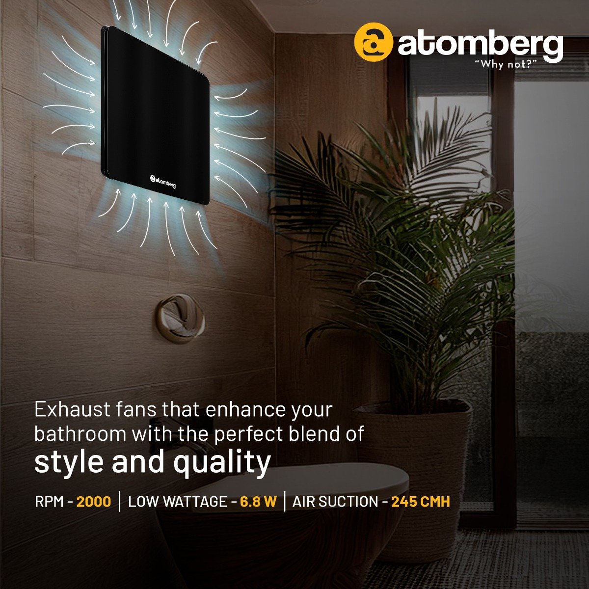 Atomberg Studio 150 MM exhaust fan's air suction and low wattage